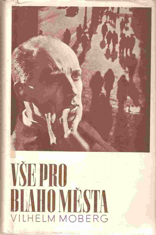Vše pro blaho města