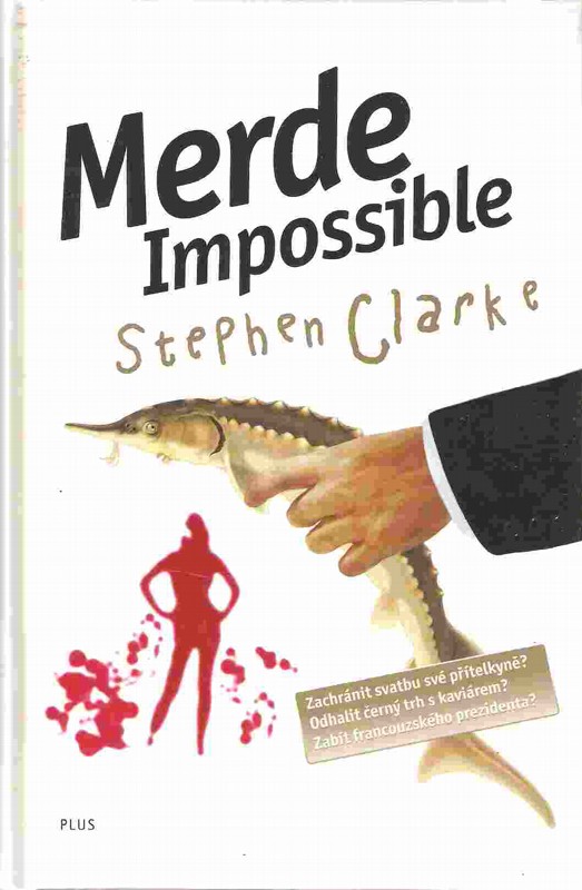 Merde impossible