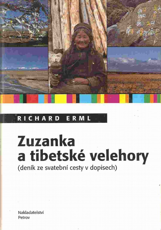 Zuzanka a tibetské velehory : (deník ze svatební cesty v dopisech)