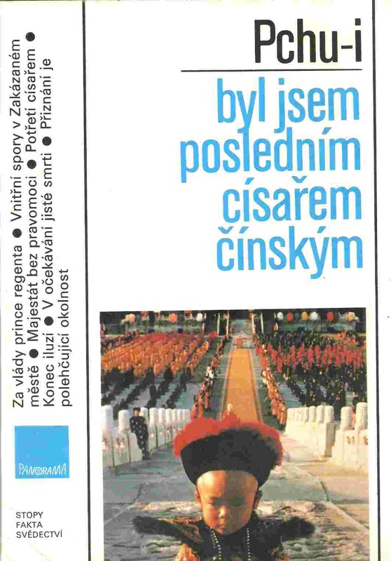 Byl jsem posledním čínským císařem