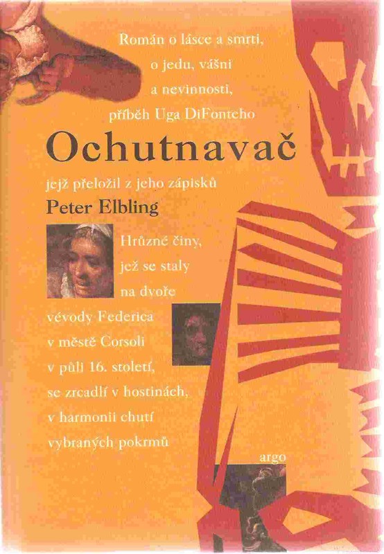Ochutnavač : příběh mého neuvěřitelného života