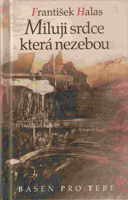 Miluji srdce která nezebou