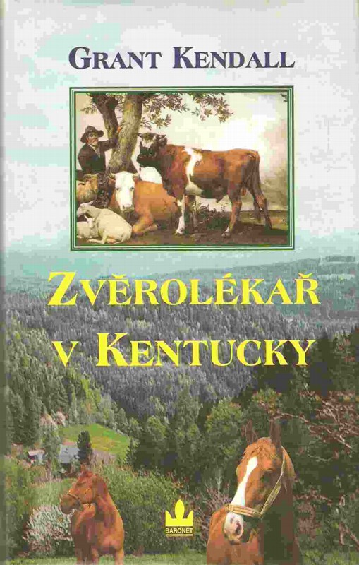 Zvěrolékař v Kentucky : příběhy venkovského veterináře