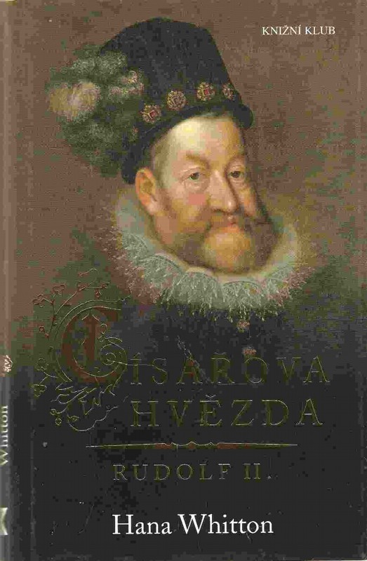 Císařova hvězda : Rudolf II