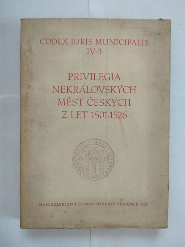 Privilegia nekrálovských měst českých z let 1501-1526
