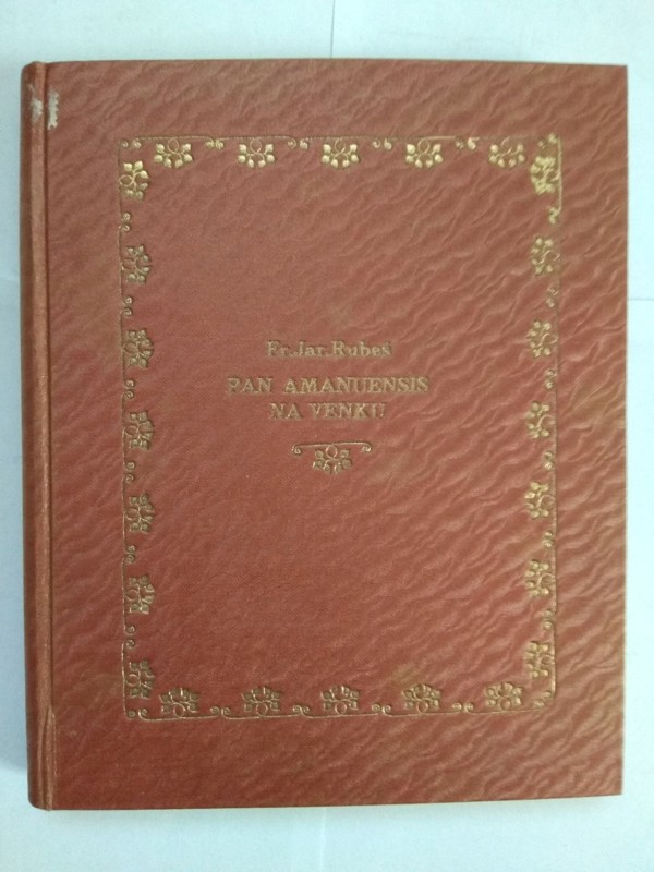 Pan Amanuensis na venku, aneb, Putování za novelou : obrázky ze života
