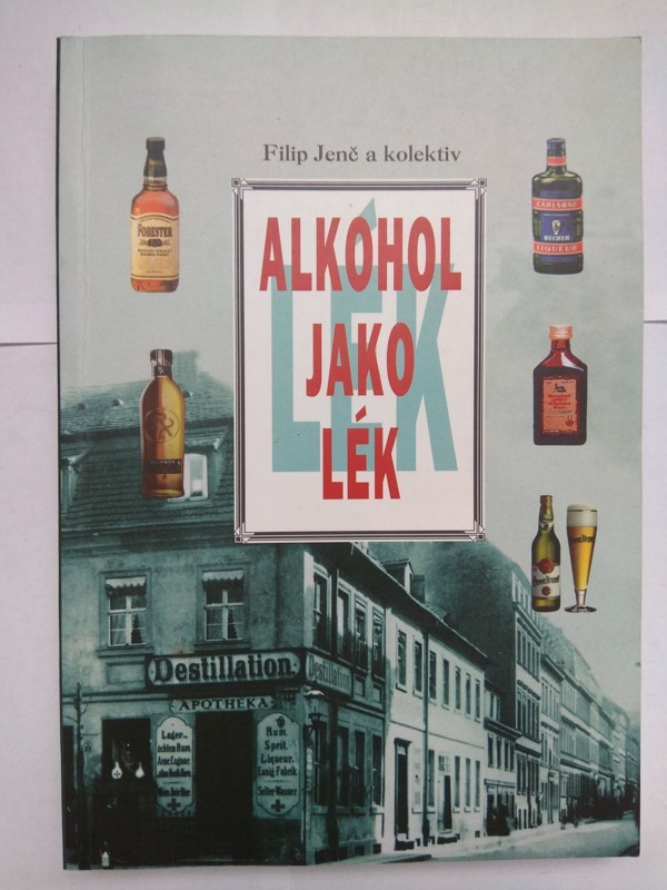 Alkohol jako lék
