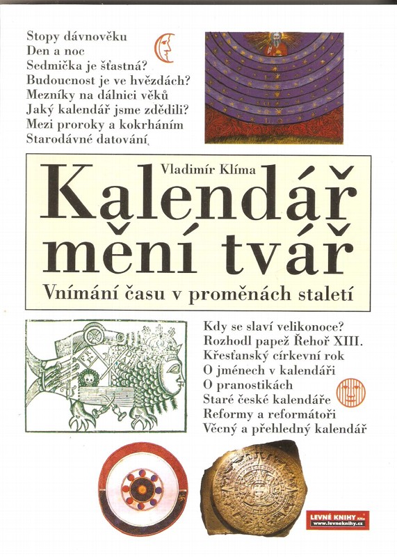 Kalendář mění tvář : vnímání času v proměnách staletí