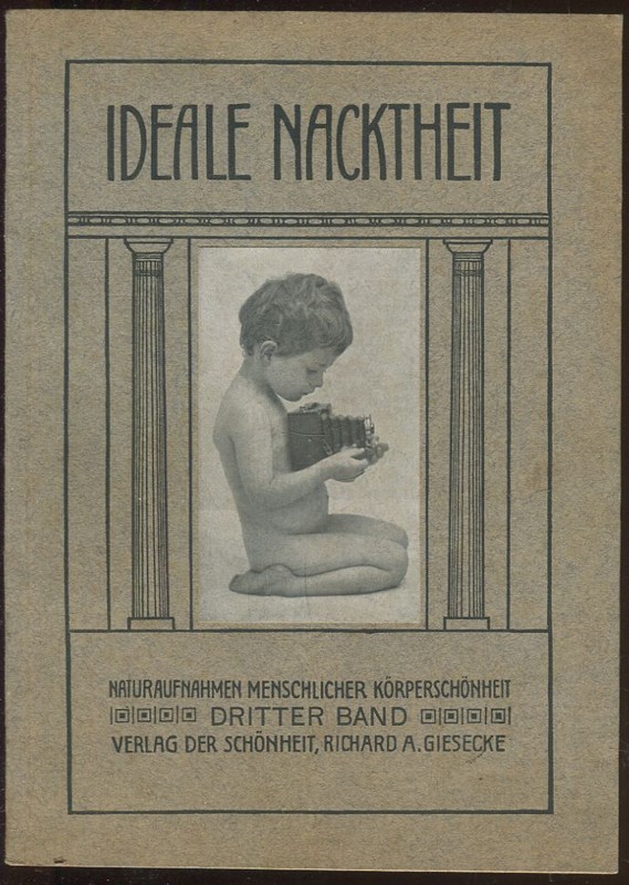 Ideale Nachtheit. Naturaufnahmen menschlicher Körperschönheit