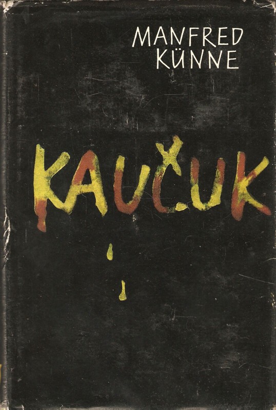 Kaučuk : Román suroviny