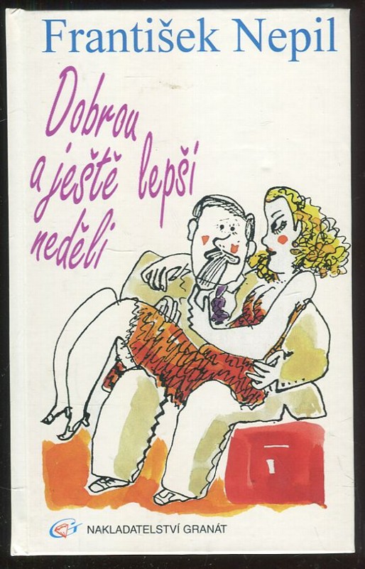 Dobrou a ještě lepší neděli