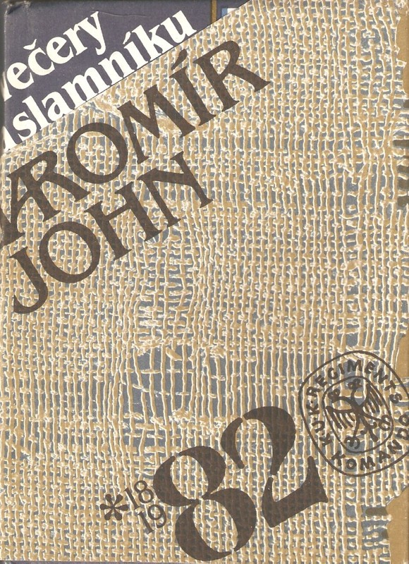 Večery na slamníku : sólové výstupy, zpovědi, banality, sentimentality