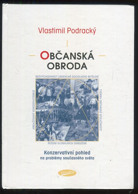 Občanská obroda - konzervativní pohled na problémy současného světa
