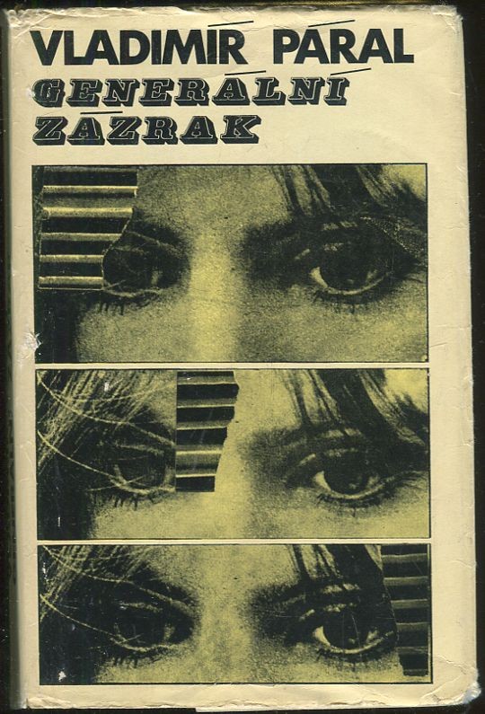 Generální zázrak - Román naděje
