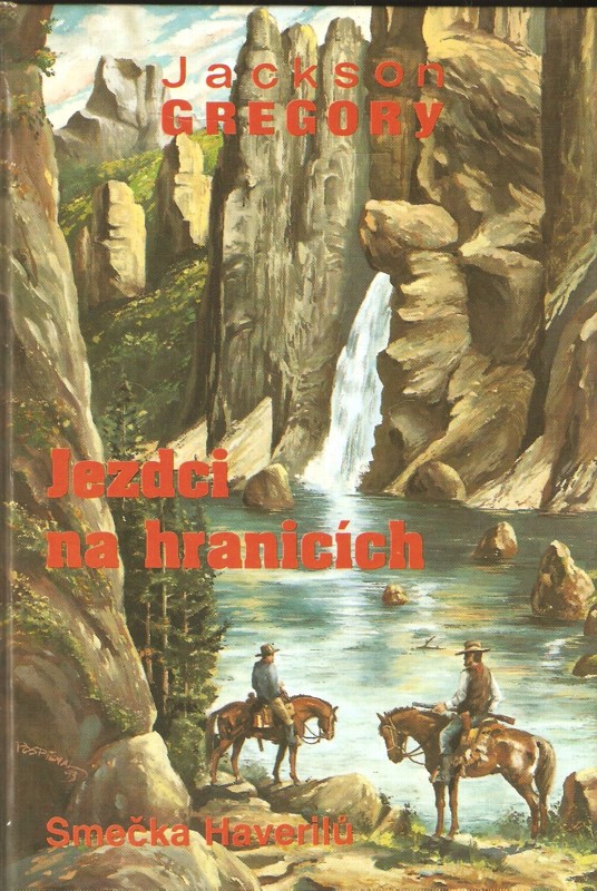 Jezdci na hranicích : smečka Haverilů