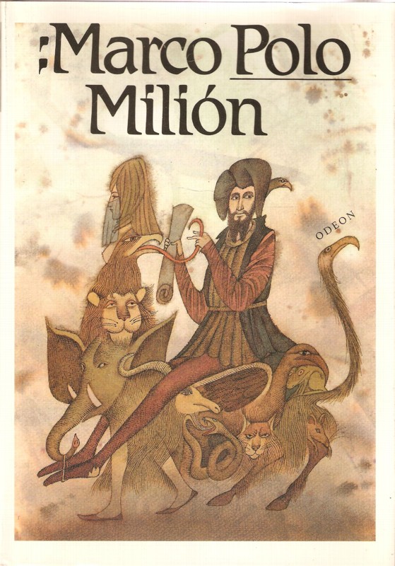 Milión, neboli, O zvycích a poměrech ve východních krajích