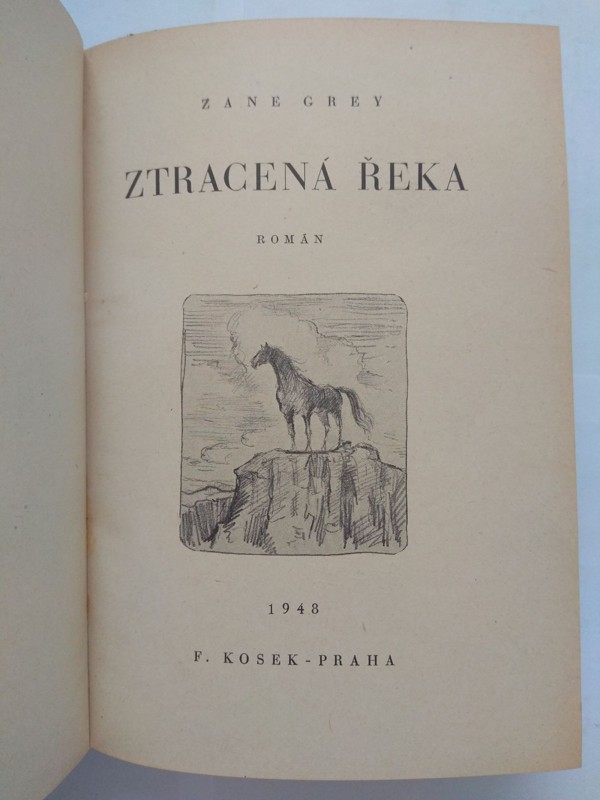 Ztracená řeka : Román