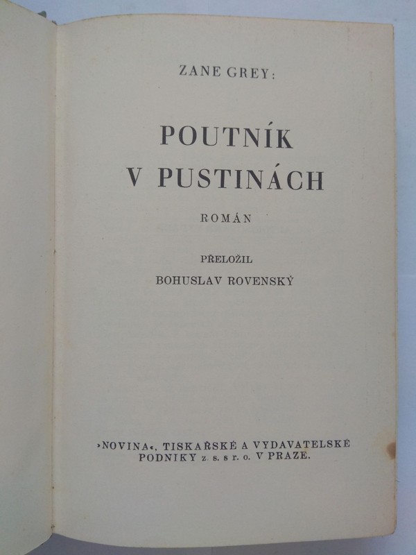 Poutník v pustinách : Román