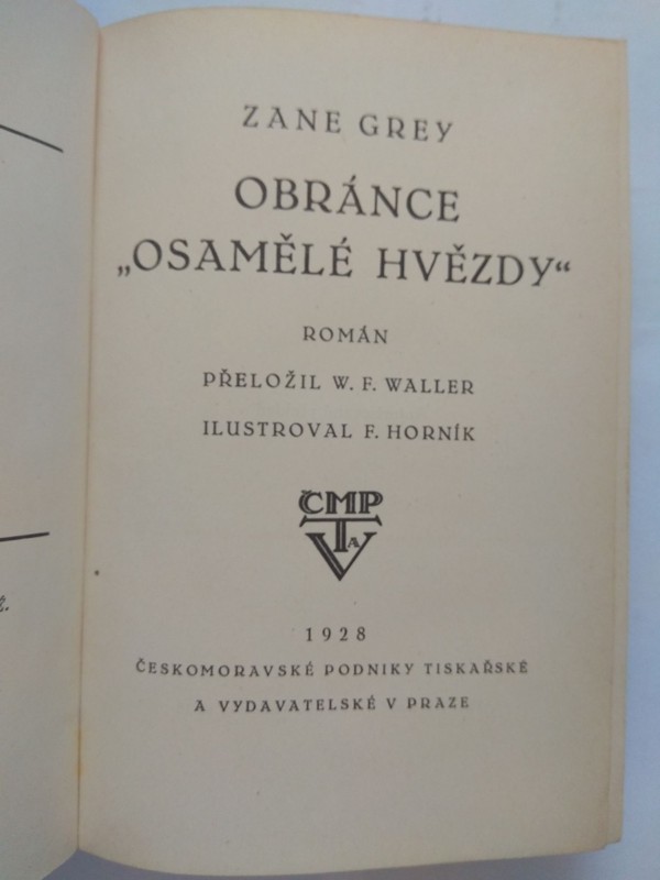 Obránce Osamělé hvězdy : Román