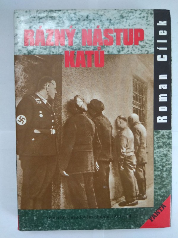 Rázný nástup katů - pohled do zákulisí historie: Německo v osudovém období 1933-1934