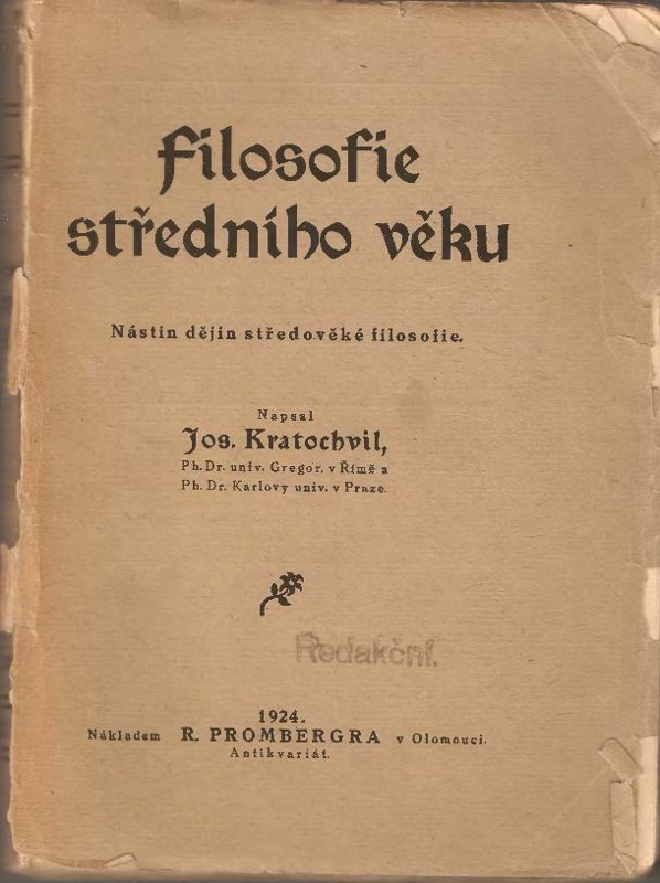 Filosofie středního věku : nástin filosofických meditací středověkých