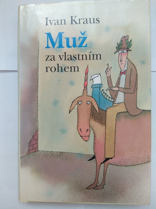 Muž za vlastním rohem