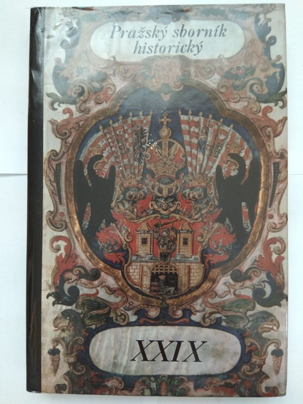 Pražský sborník historický. XXIX