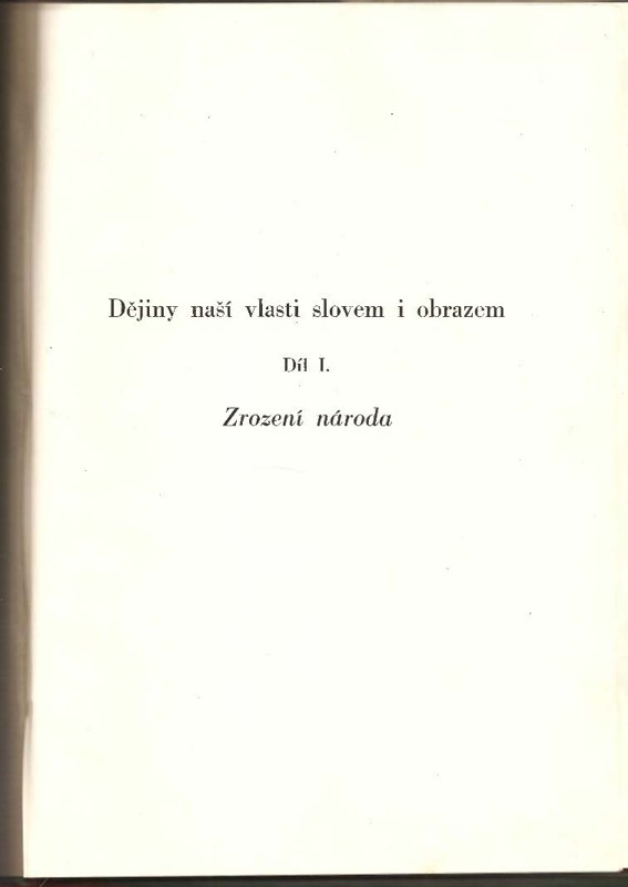Dějiny naší vlasti slovem i obrazem