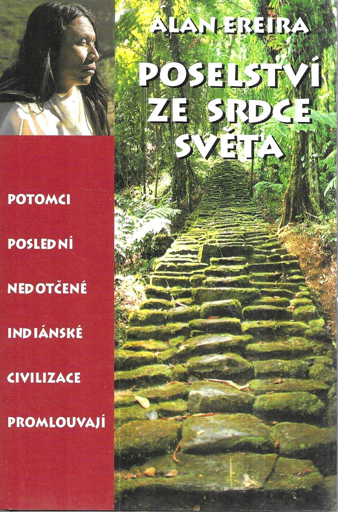 Poselství ze srdce světa