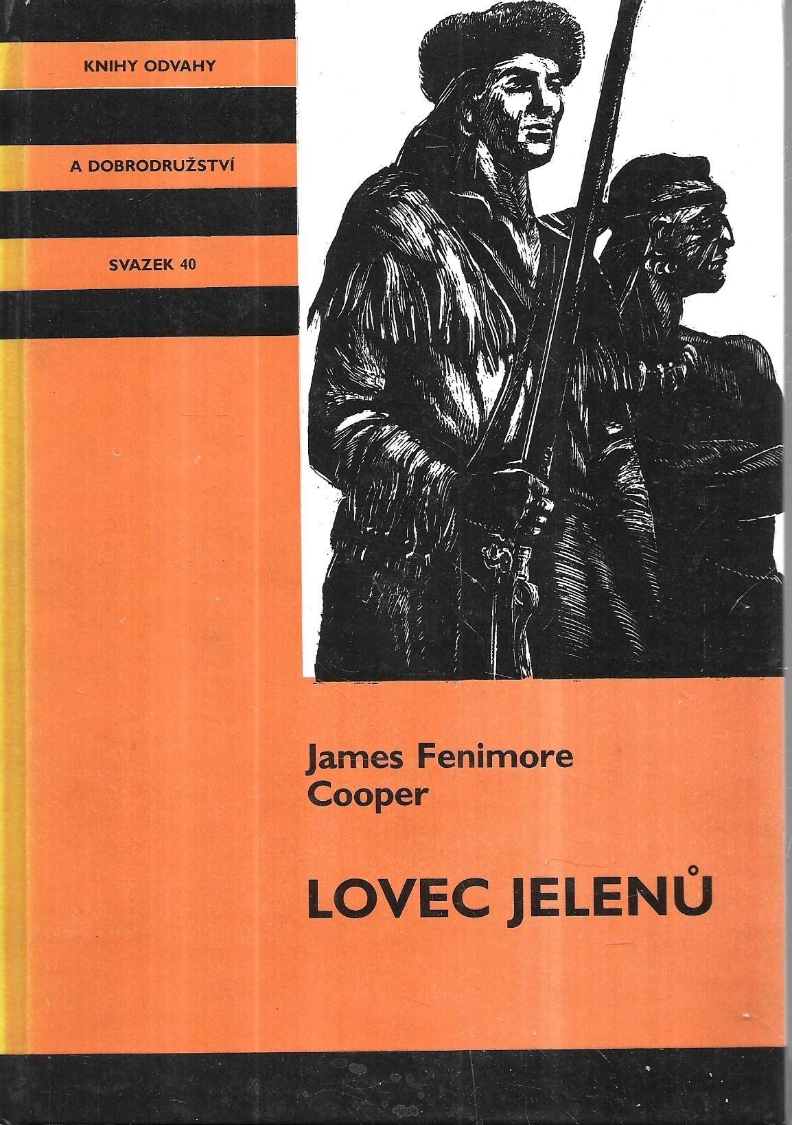 Lovec jelenů