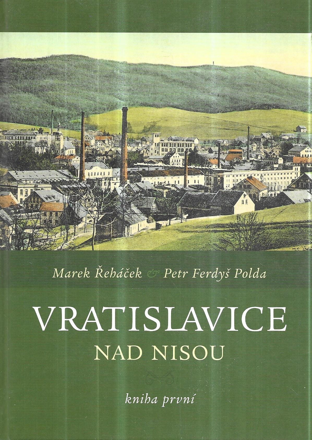 Vratislavice nad Nisou, kniha první