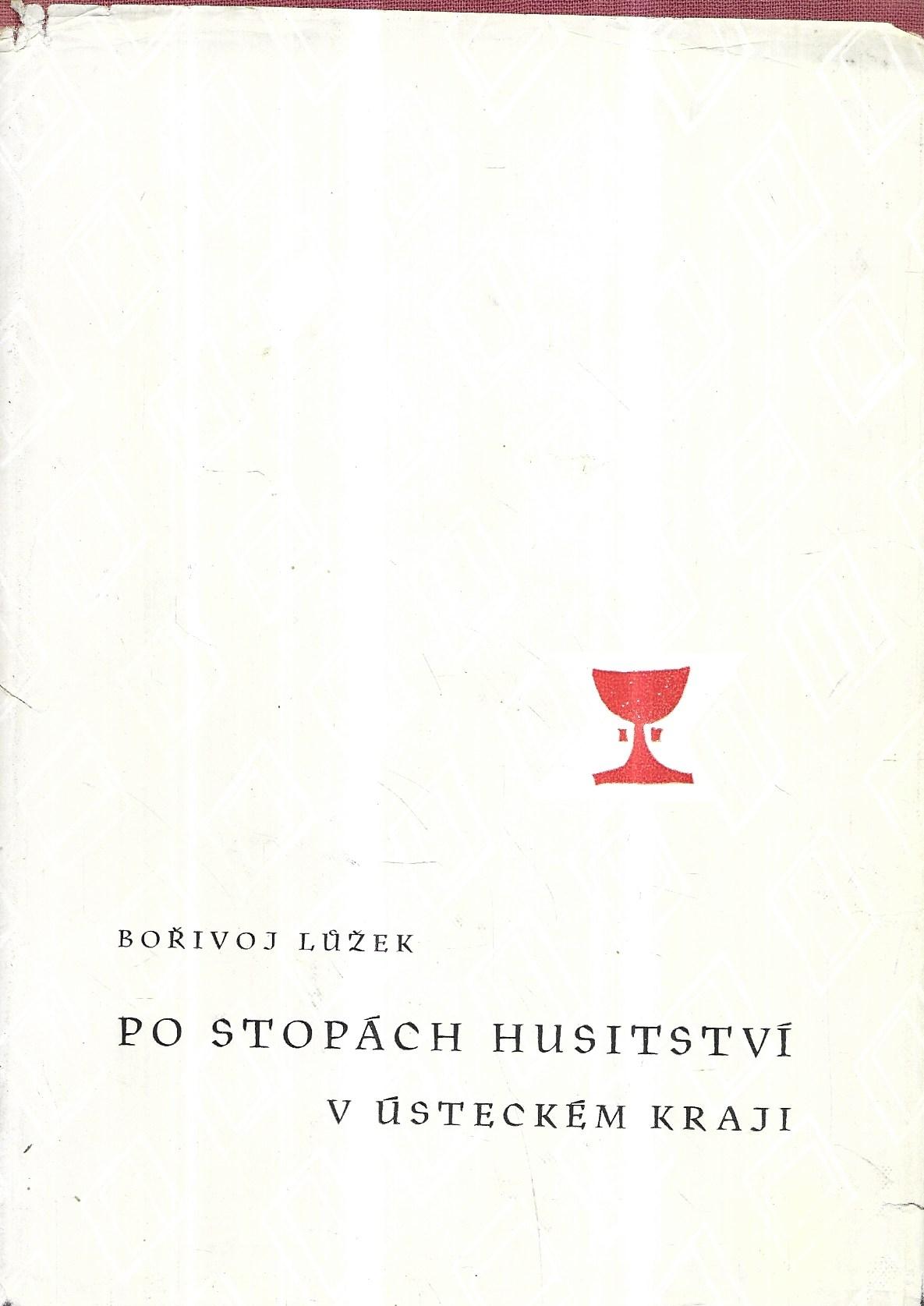 Po stopách husitství v ústeckém kraji