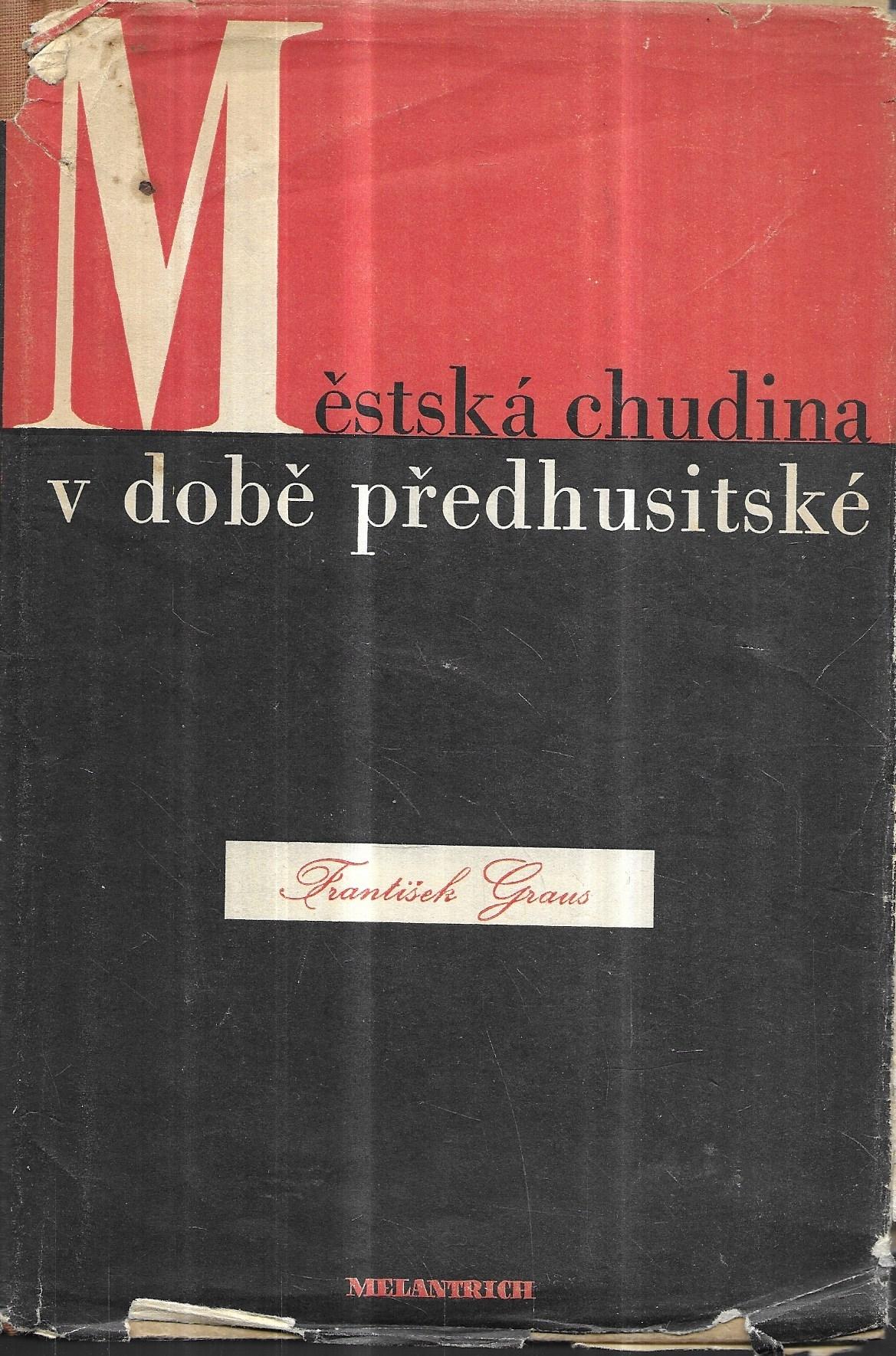 Městská chudina v době předhusitské