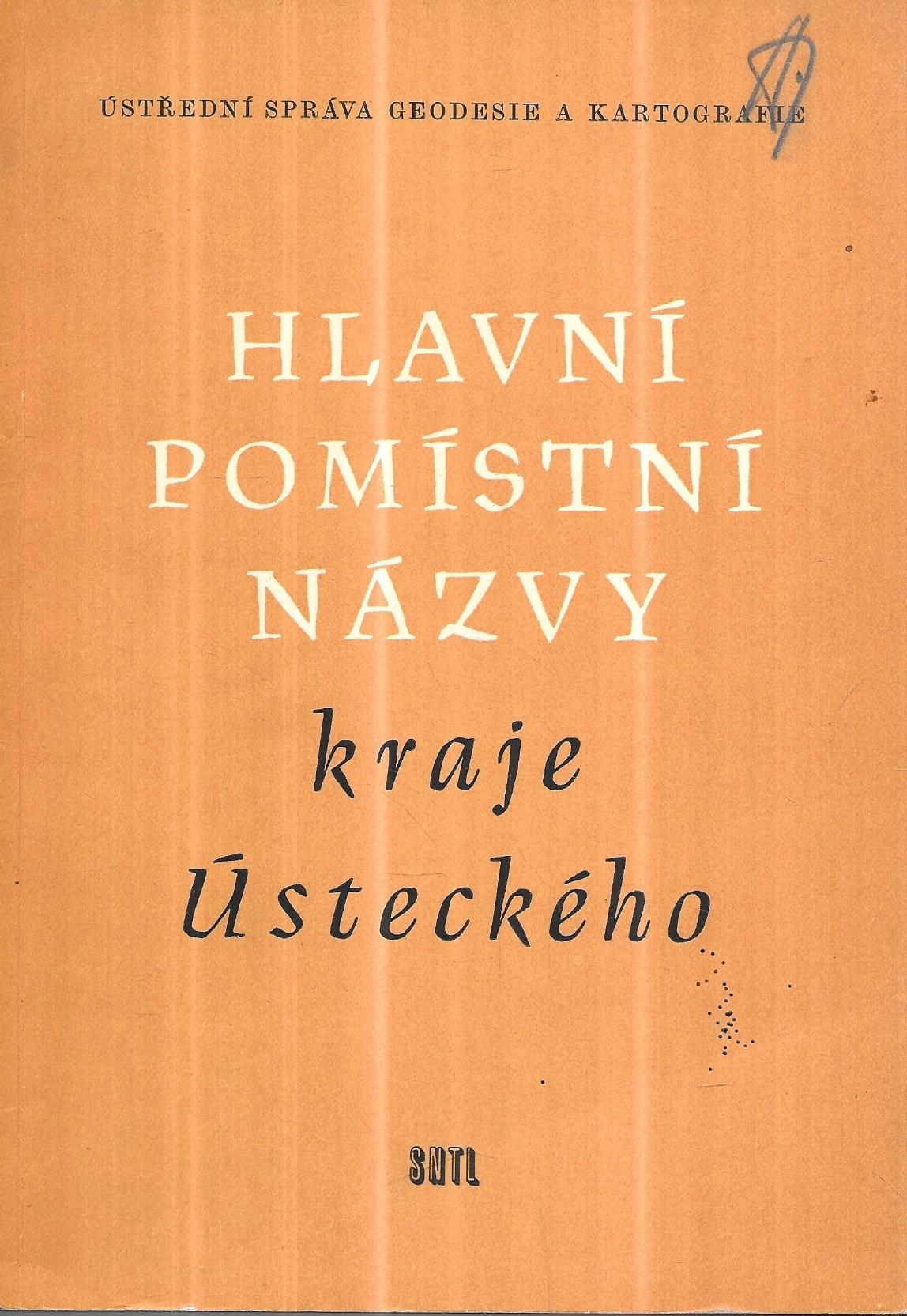 Hlavní pomístní názvy kraje Ústeckého