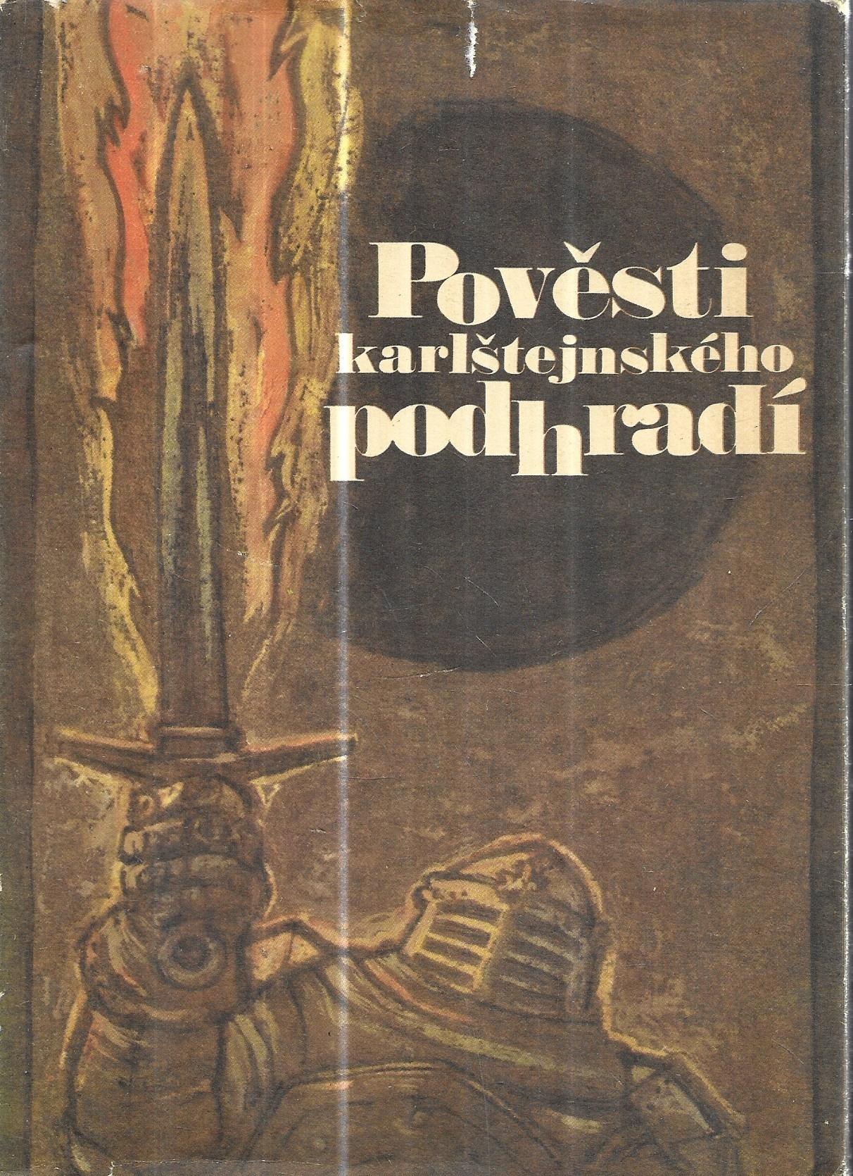 Pověsti karlštejnského podhradí