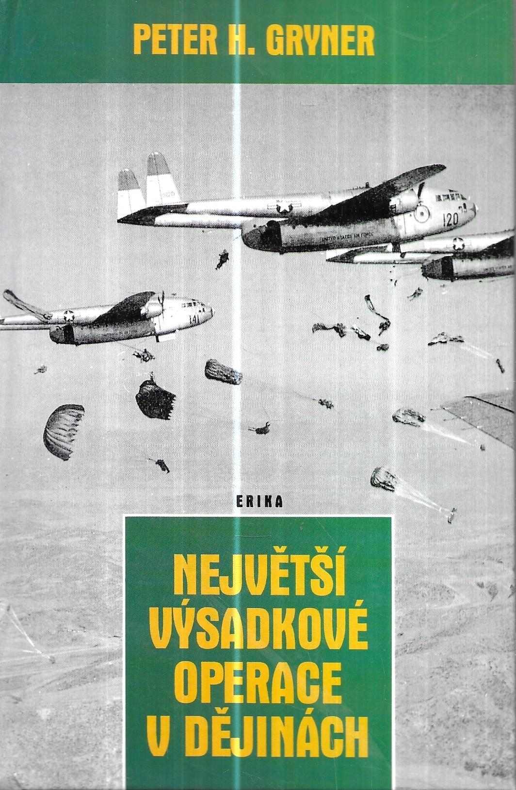 Největší výsadkové operace v dějinách