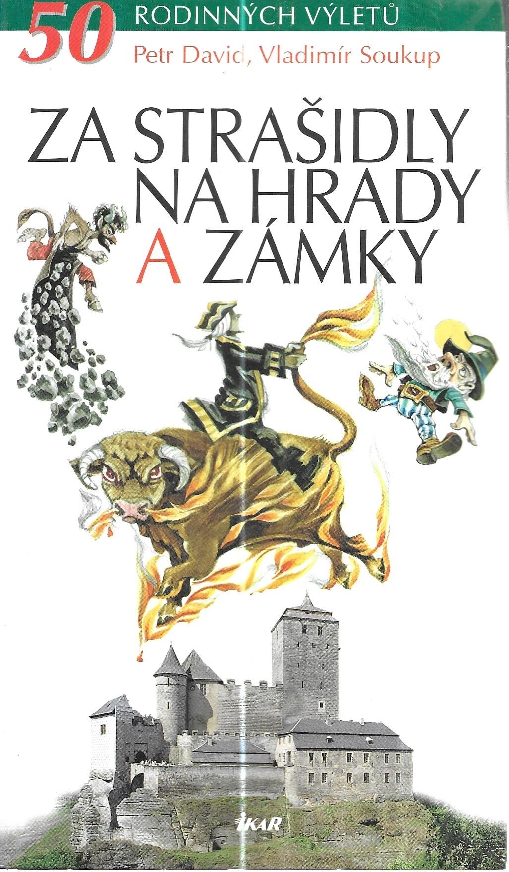Za strašidly na hrady a zámky