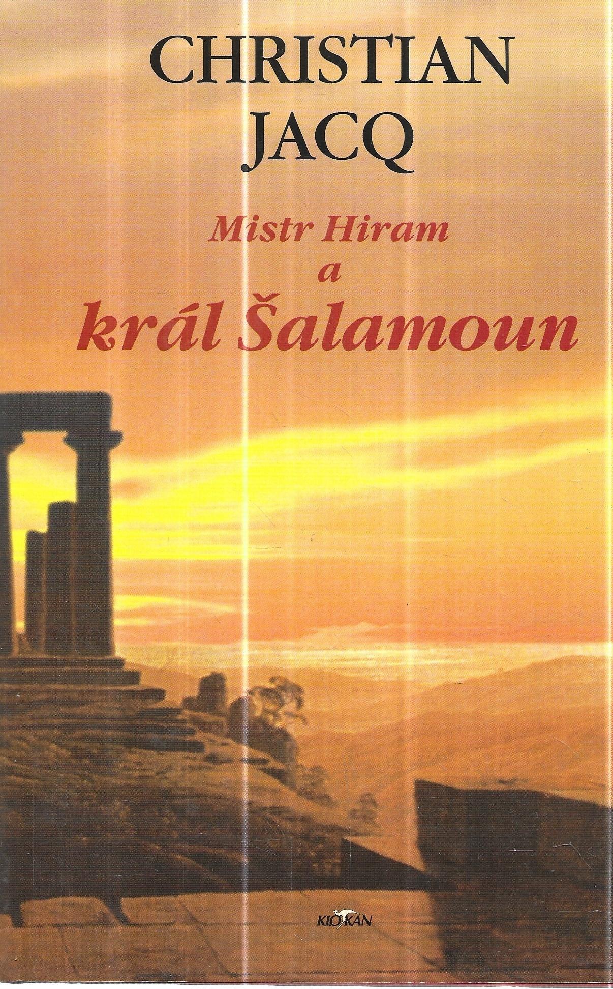 Mistr Hiram a král Šalamoun