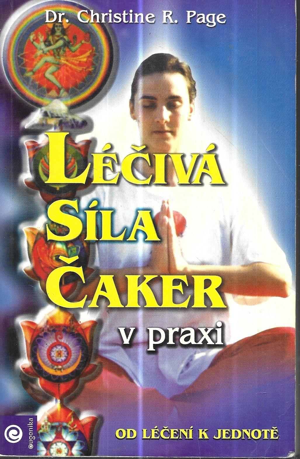 Léčivá síla čaker