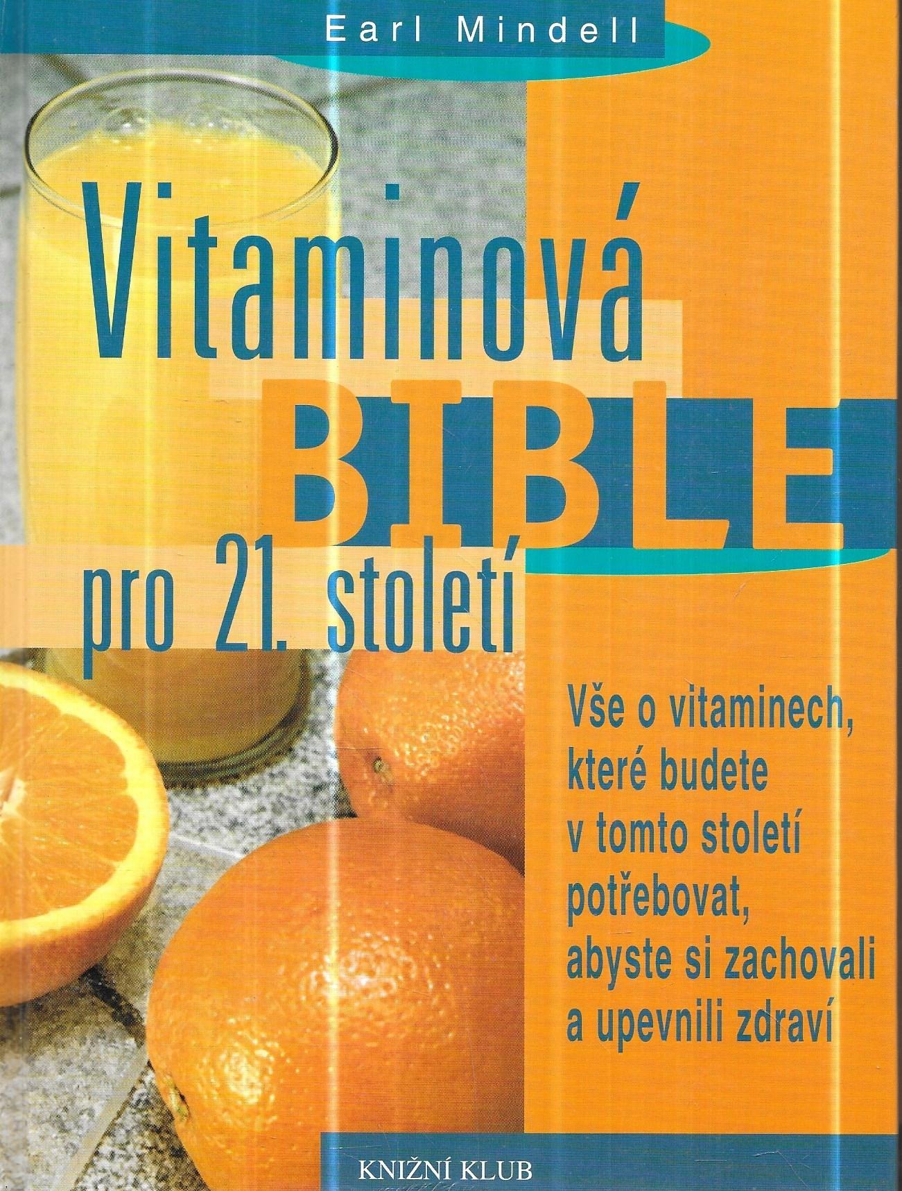 Vitaminová bible pro 21.století