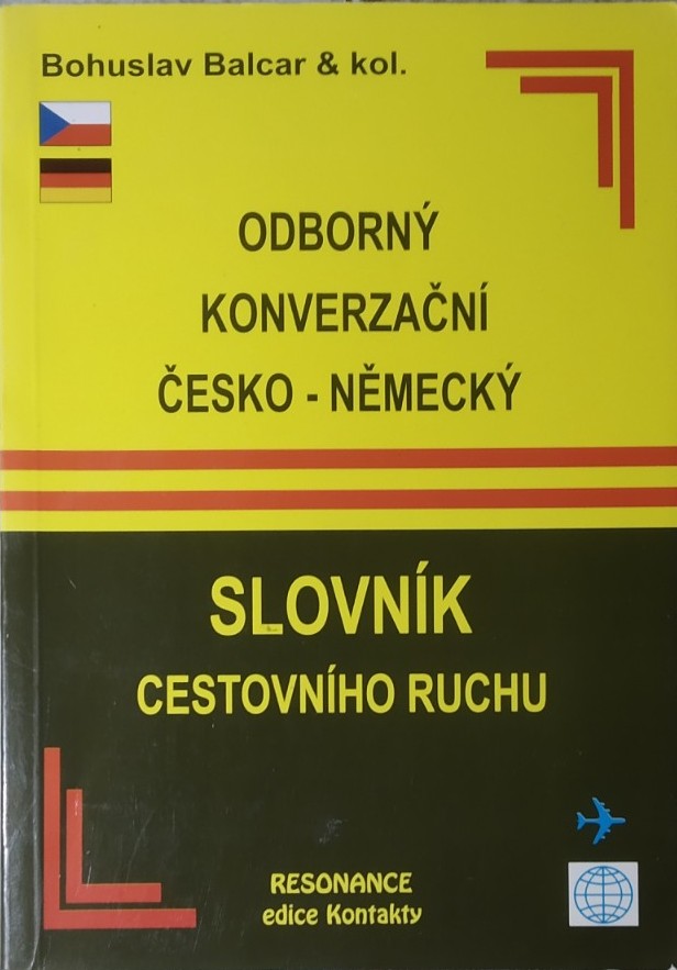 Odborný konverzační česko-německý slovník cestovního ruchu