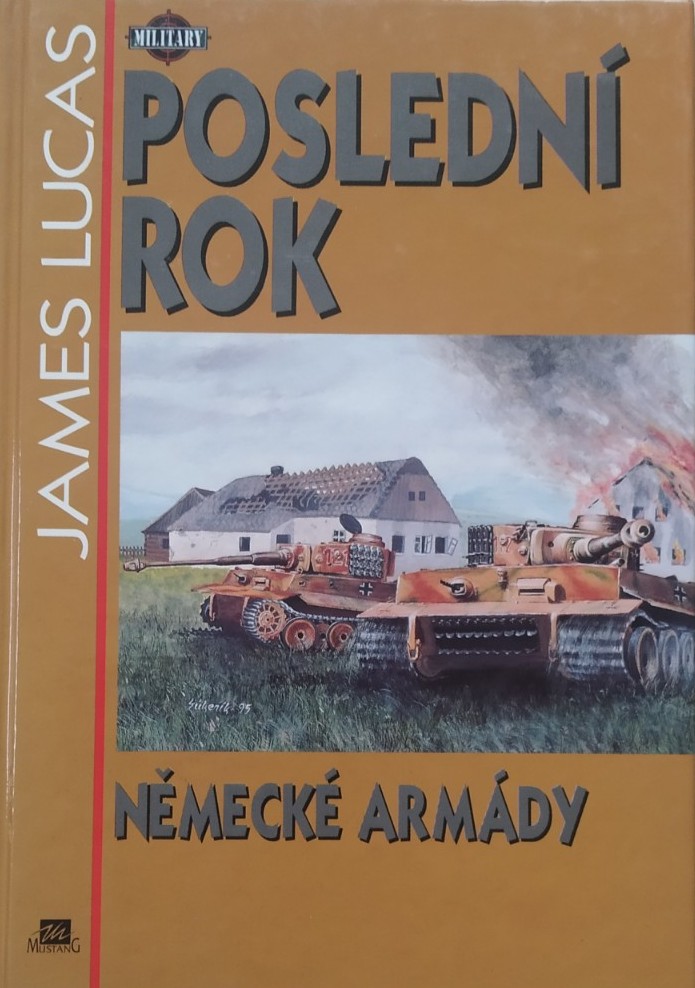 Poslední rok německé armády