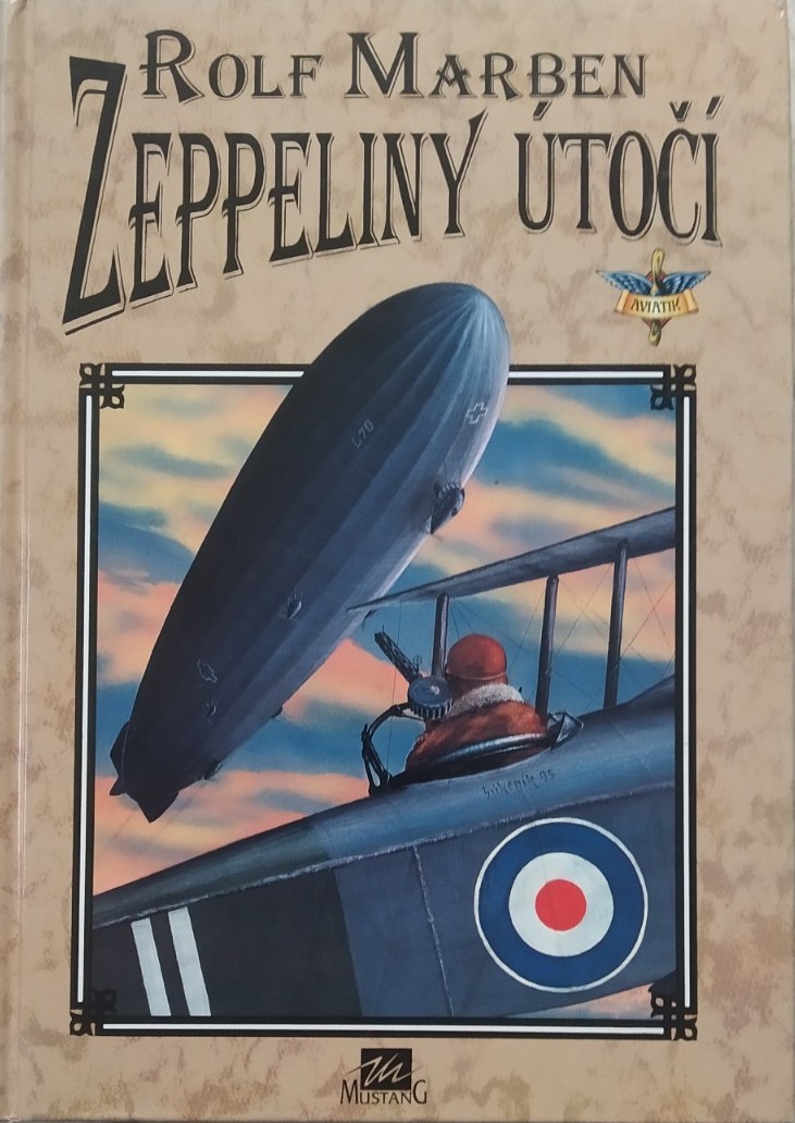 Zeppeliny útočí
