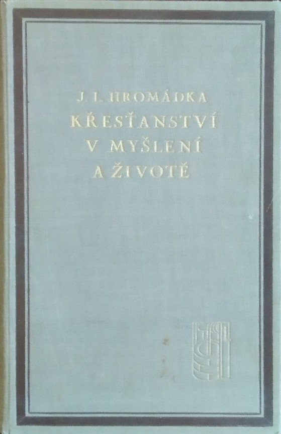 Křesťanství v myšlení a životě