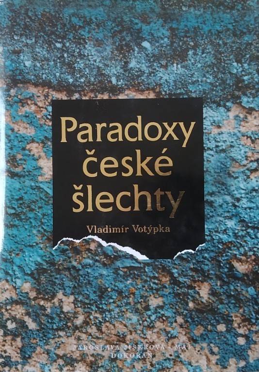 Paradoxy české šlechty