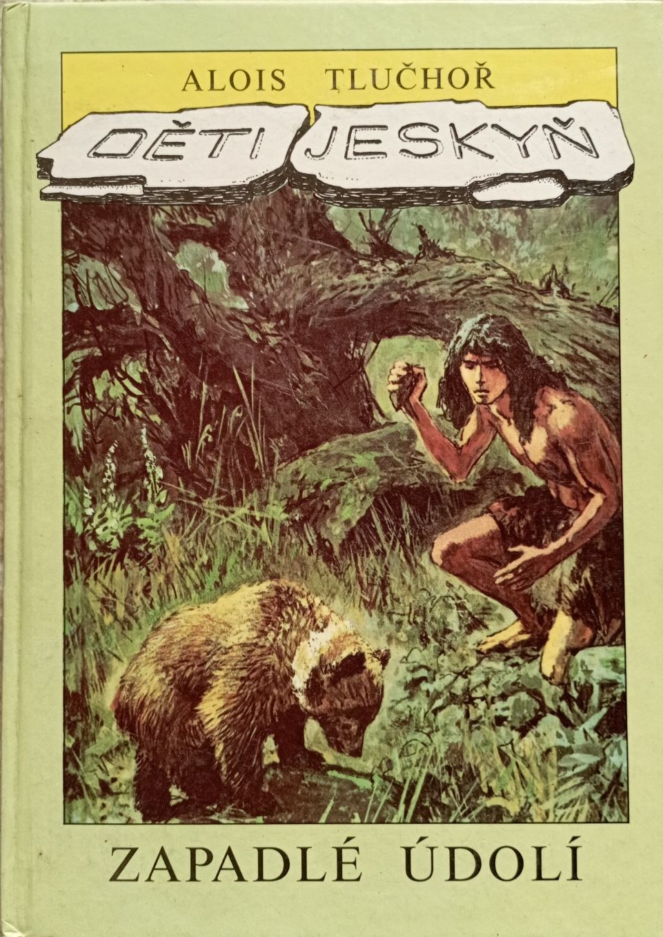 Děti jeskyň. Zapadlé údolí
