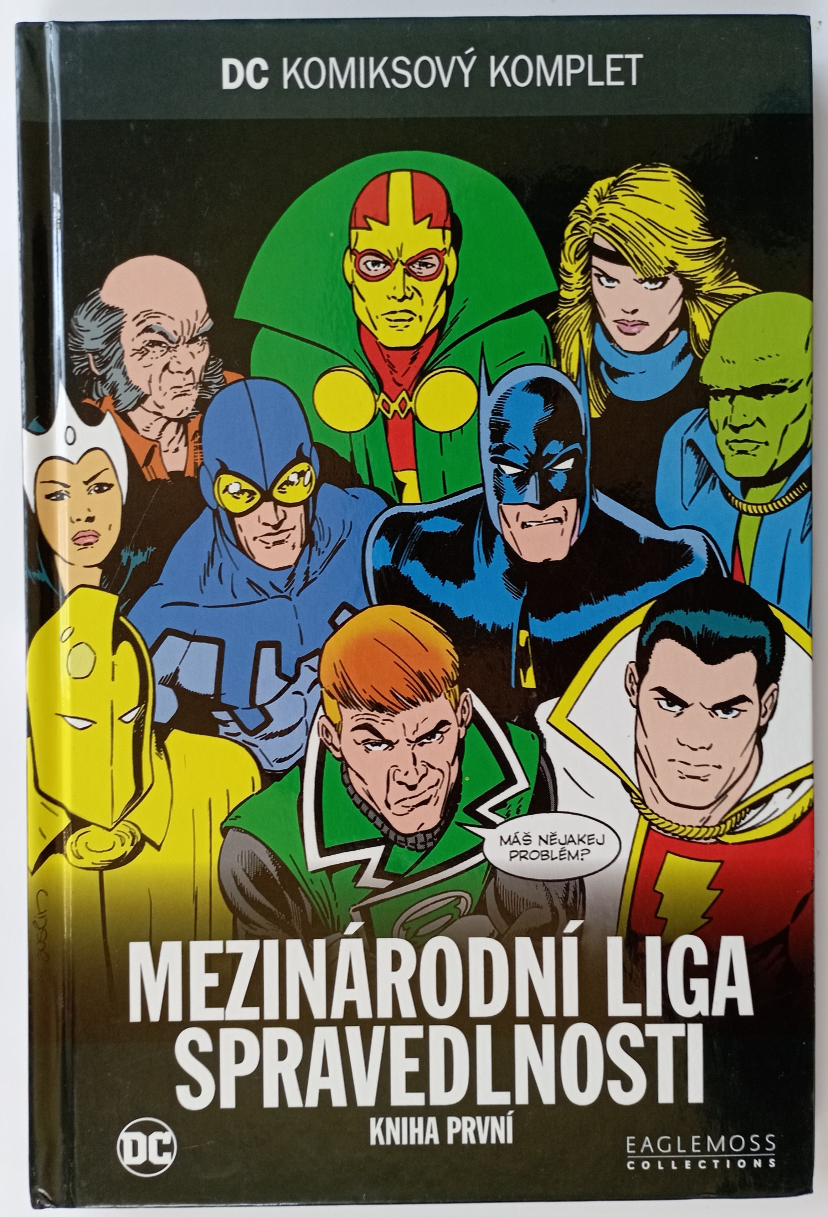 Mezinárodní liga spravedlnosti. Kniha první