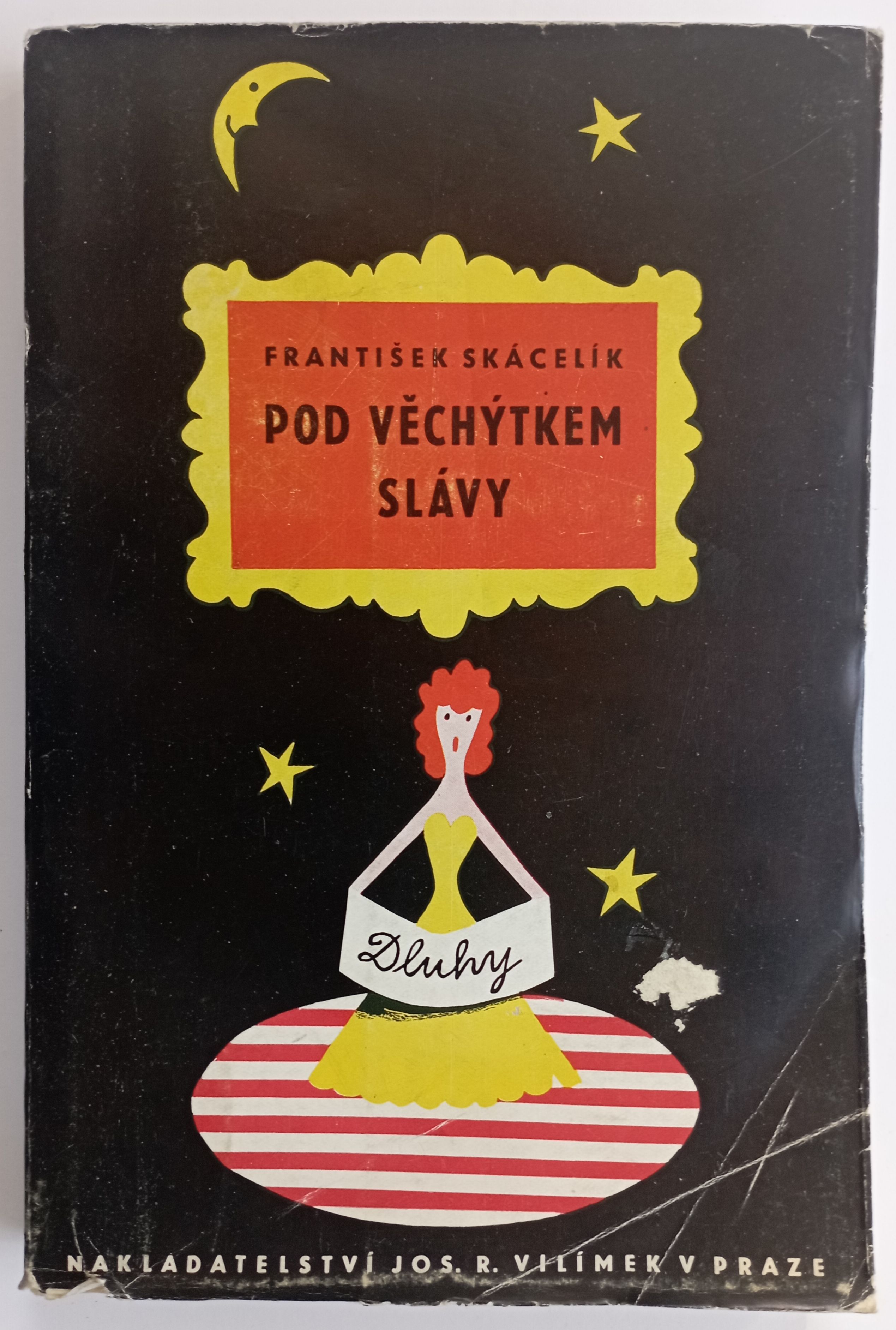 Pod věchýtkem slávy