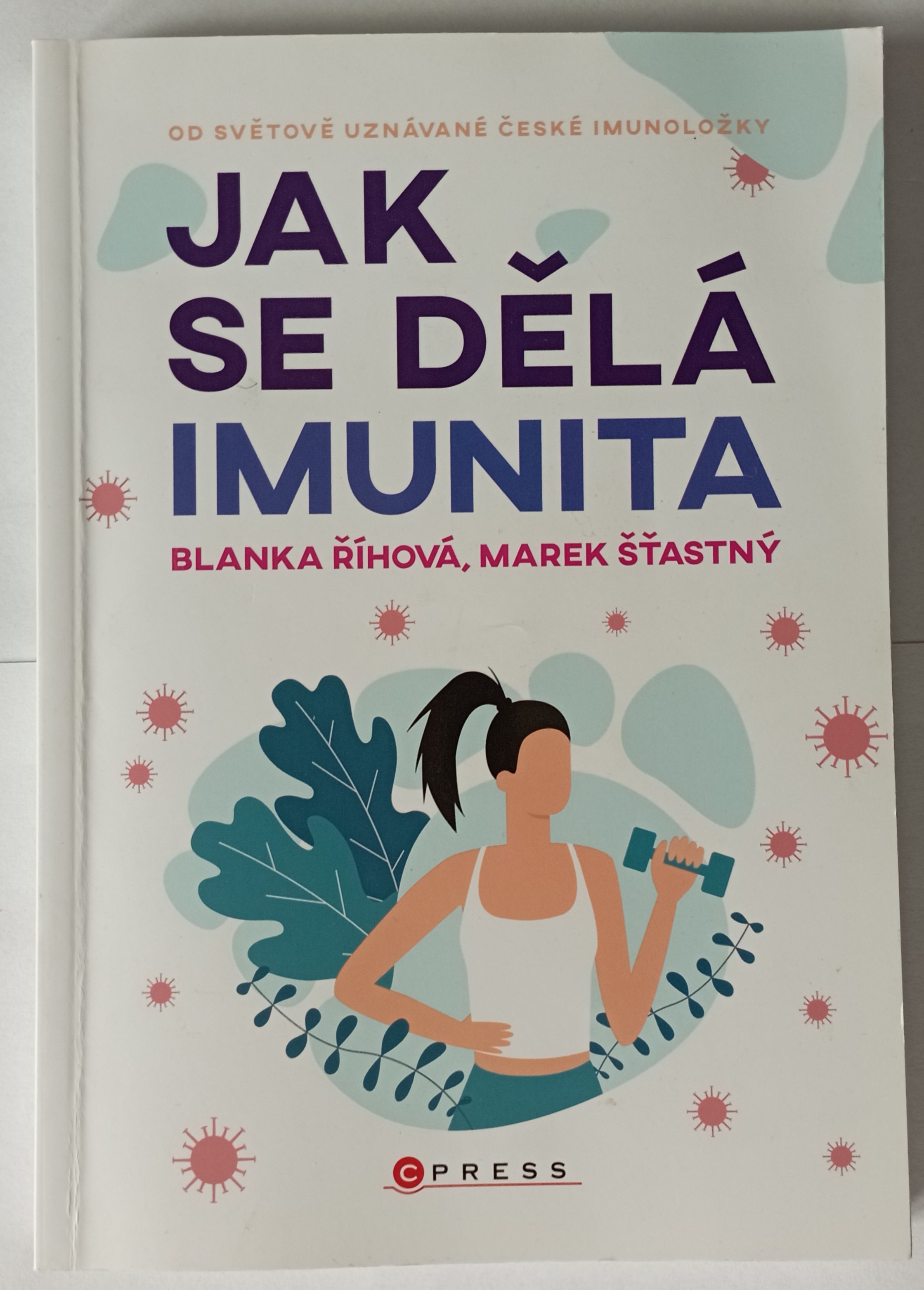 Jak se dělá imunita