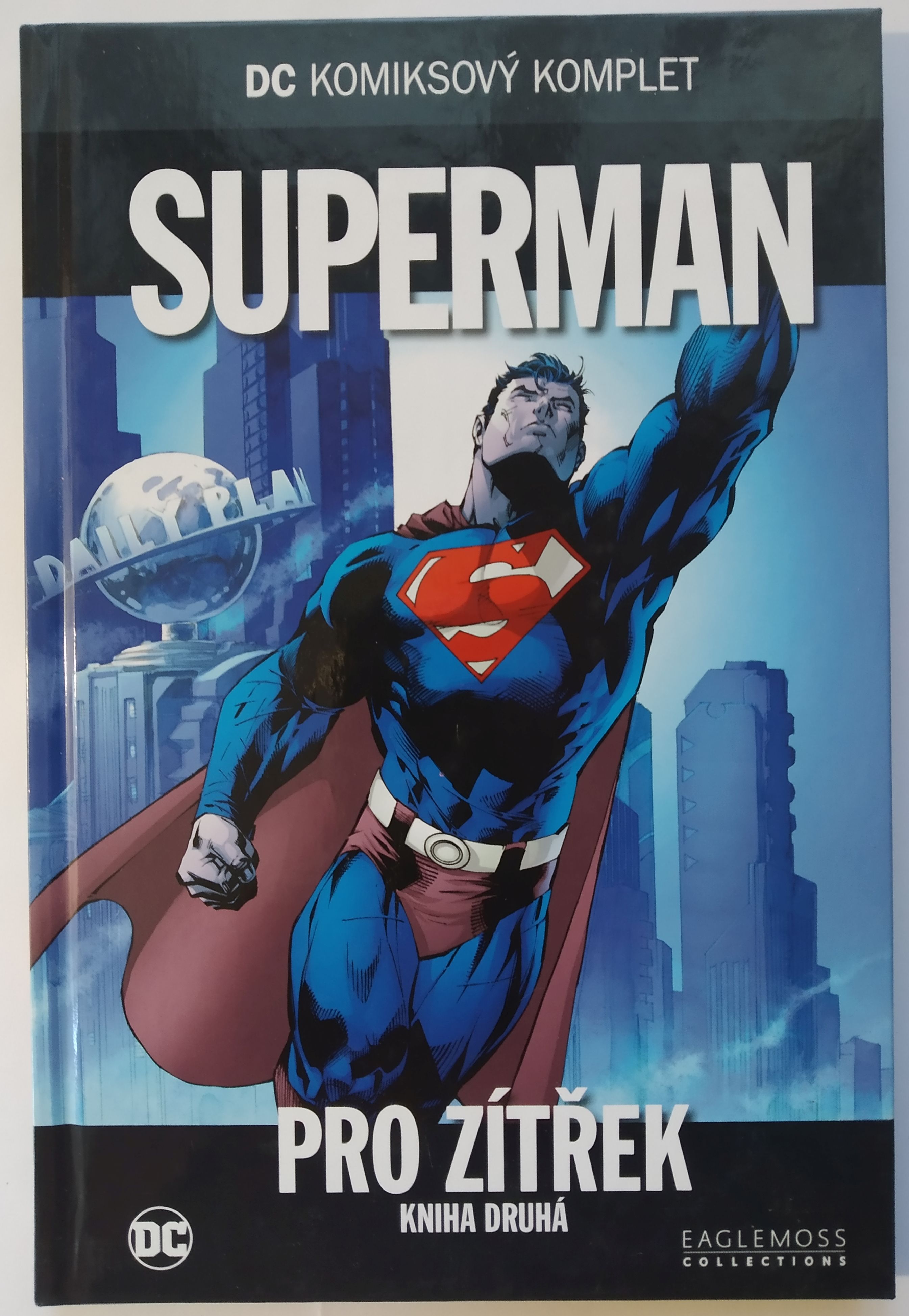 Superman. Pro zítřek. Kniha druhá.